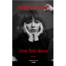 Une fois deux !